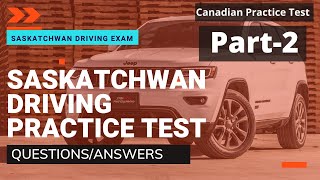 Saskatchewan Driving Written Test | SGI Driving Test 2021-2022 Questions/Answers Part-2