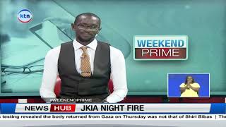 Fire fighters put out JKIA fire after six hours as KAA releases a statement