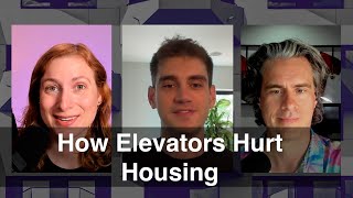 How Elevator Rules Cost Us Homes: An Interview with Market Urbanism