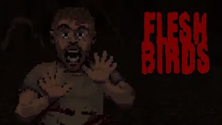 We Love Birds: Flesh Birds Full Playthrough