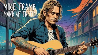 Mike Tramp - Mand Af En Tid (Official Music Video)