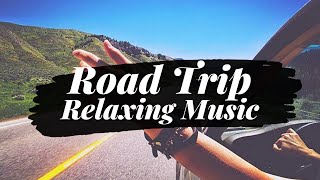 Road Trip -🚌 An Indie/Pop/Folk/Rock Playlist ✈ The Best Songs 🚗 Relaxing Music 🚎 Listening to Music
