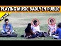 Playing Music Badly in Public - Pranks in India - TST Pranks