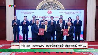 Evening News Roundup, April 16th: Vietnam and China exchange numerous memoranda of cooperation | VTV