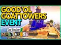 Good 'Ol Goat Towers Event Goat Simulator 3