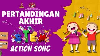 KARNIVAL EKSPLORASI STEM TAHUN 2024 l PERTANDINGAN AKHIR STEM ACTION SONG l SK BANDAR TASIK KESUMA