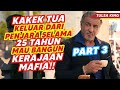 [PART 3] TAMAT! UDAH BAU TANAH, TAPI PARA MAFIA TAKUT PADANYA!!