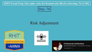 RHIT Exam Prep 076 | Risk Adjustment | 💻🎀📚