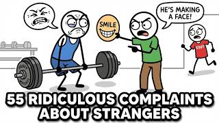 55 Ridiculous Strangers Complaints That’ll Make You Lose It