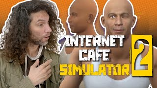 This game is NOT what you think - Internet Cafe Simulator 2