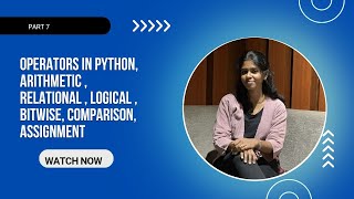 🔍 Python Operators|Part 7|Arithmetic, Relational, Logical, Comparison, Assignment, Bitwise Operators