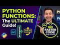 Python Functions: The ULTIMATE Guide (Master in 8 Minutes)