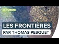 Les frontières : le monde vu par Thomas Pesquet | Futura