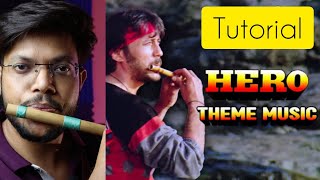 Hero Tune | Flute Tutorial | Anurag