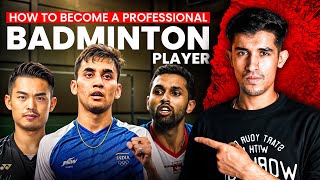 How to become a professional badminton player in 2024 ?