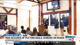 Suspect arrested for allegedly tossing nails, screws in Kershaw County roadways