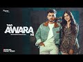 Tag Awara Ke (Official Video) Amanraj Gill, Shivani Yadav, Shiva Choudhary | New Haryanvi Song 2024