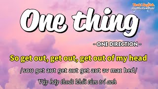 Học tiếng Anh qua bài hát - ONE THING - (Lyrics+Kara+Vietsub) - Thaki English