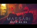 Massari - Done Da Da (Audio)
