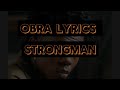 Obra (Ɔbra) Lyrics_ Strongman Burner