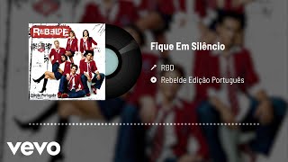 RBD - Fique Em Silêncio (Audio)
