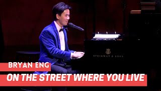 Bryan Eng at Jazz at Lincoln Center | On the Street Where You Live