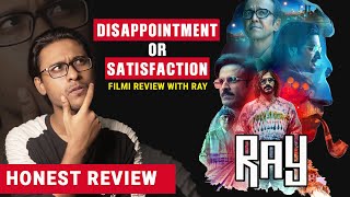 "RAY"  Honest Review 🙇 | Netflix  | Filmi Review With RAY
