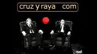 Programa Cruz y raya 2