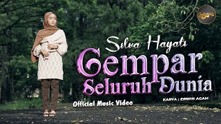 Silva Hayati - Gempar Seluruh Dunia (Official Music Video)