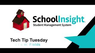 SchoolInsight SIS: Student Custom Fields