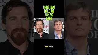 Christian Bale breaks down a few of his most iconic characters | The Big Short #shorts #shortsvideo
