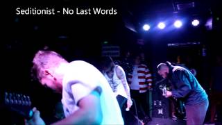 Seditionist - No Last Words Live @ Chain Reaction