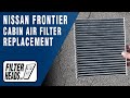 How to Replace Cabin Air Filter 2022 Nissan Frontier | AQ1119C