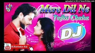 Mere Dil Ne Tujhe Chaha Remix !! Old Is Gold !! Super Love Dholki Special 2022 Mix By Dj Ravindar Ra