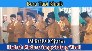 Mahallul Qiyam Versi Baru Tapi Klasik || Hadrah Madura Yang Sedang Virall