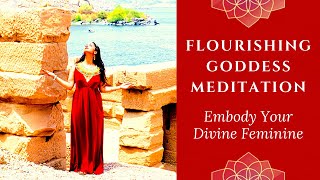 Goddess Meditation: Activate Your Divine Feminine Energy