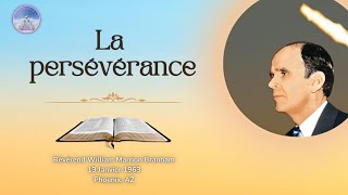 La persévérance, William Marrion Branham, 63-0113