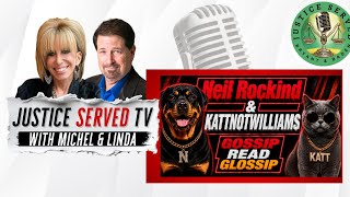 NEIL ROCKIND & KATT NOT WILLIAMS Gossip READ Glossip
