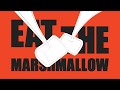 Kontrol - Eat The Marshmallow