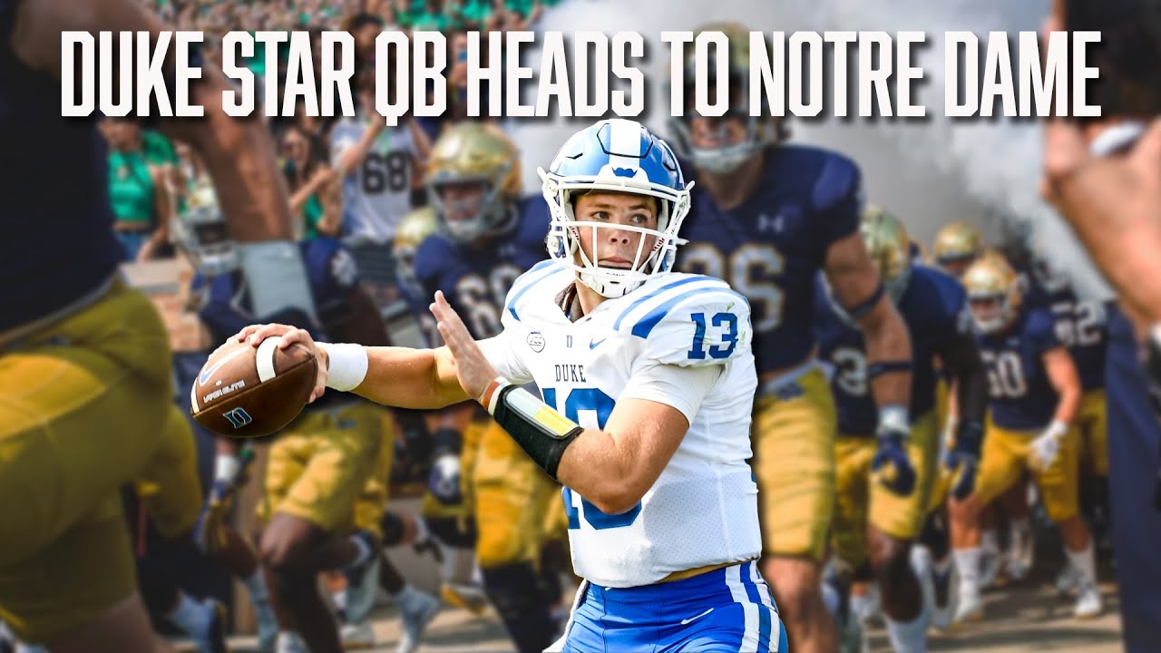 Former Duke QB Riley Leonard Commits To Notre Dame | Transfer Portal ...