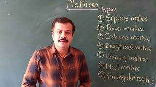 Mathematical Tools  6 | Types of Matrices