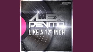 Like a 12 Inch (Gordon \u0026 Doyle Remix Edit)