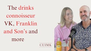 EP 119 The Drinks Connoisseur; VK, Franklin and Son's and More! How Does He Do It?