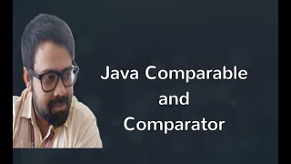 Comparable and Comparator Interface in Java | Sorting and Comparison Tutorial