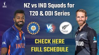 India vs New Zealand Squads for T20 & ODI Series, Check Here Full Schedule | IND Tour of NZ 2022