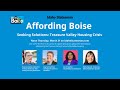 Affording Boise: Seeking Solutions To Our Treasure Valley Housing Crisis