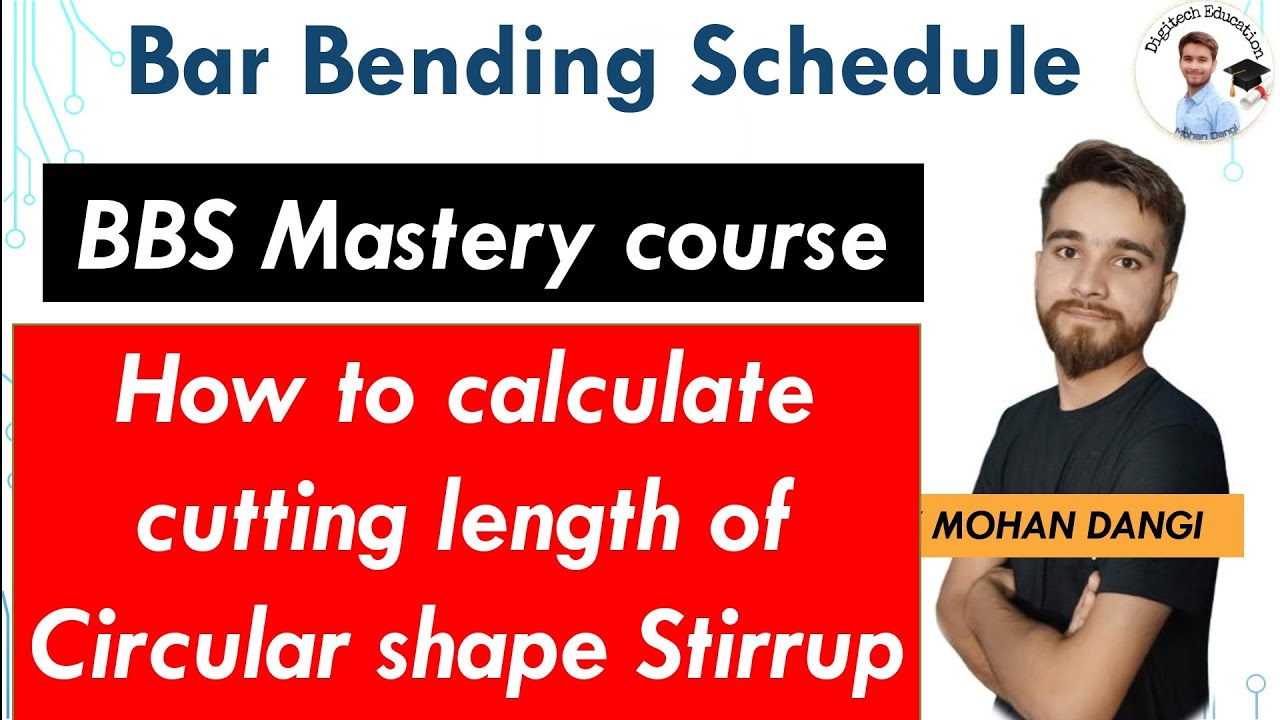 How To Calculate The Cutting Length Of Circular Stirrup | BBS Mastery ...