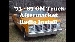 1973-87 GM Truck Custom Autosound Radio Install