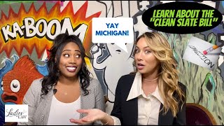 EP 35: Michigan’s new Clean Slate Bill helps thousands clear criminal convictions off their records!