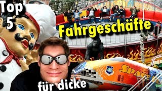 Top 5 Fahrgeschäfte für Dicke